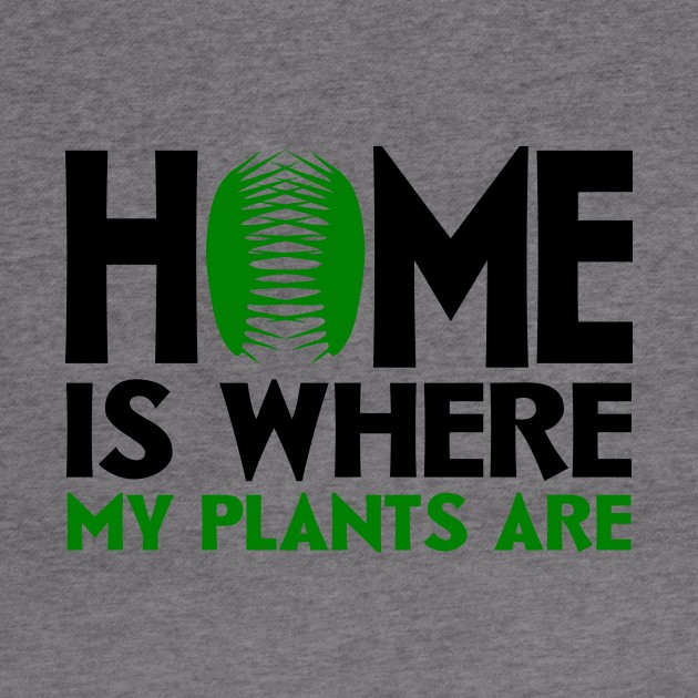 Home Is Where My Plants Are by colorsplash